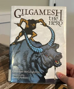 Gilgamesh the Hero