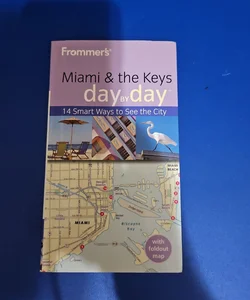 Miami and the Keys