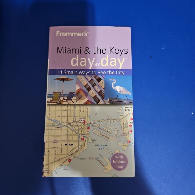 Frommer's MIAMI & THE KEYS day by day