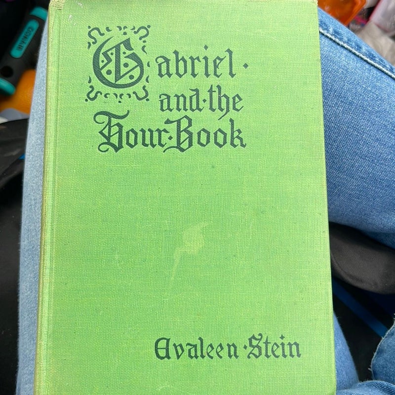 Gabriel and the hour book 