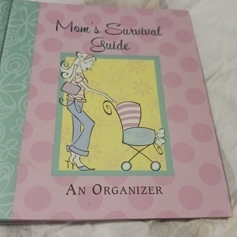 Mom's Survival Guide Organizer