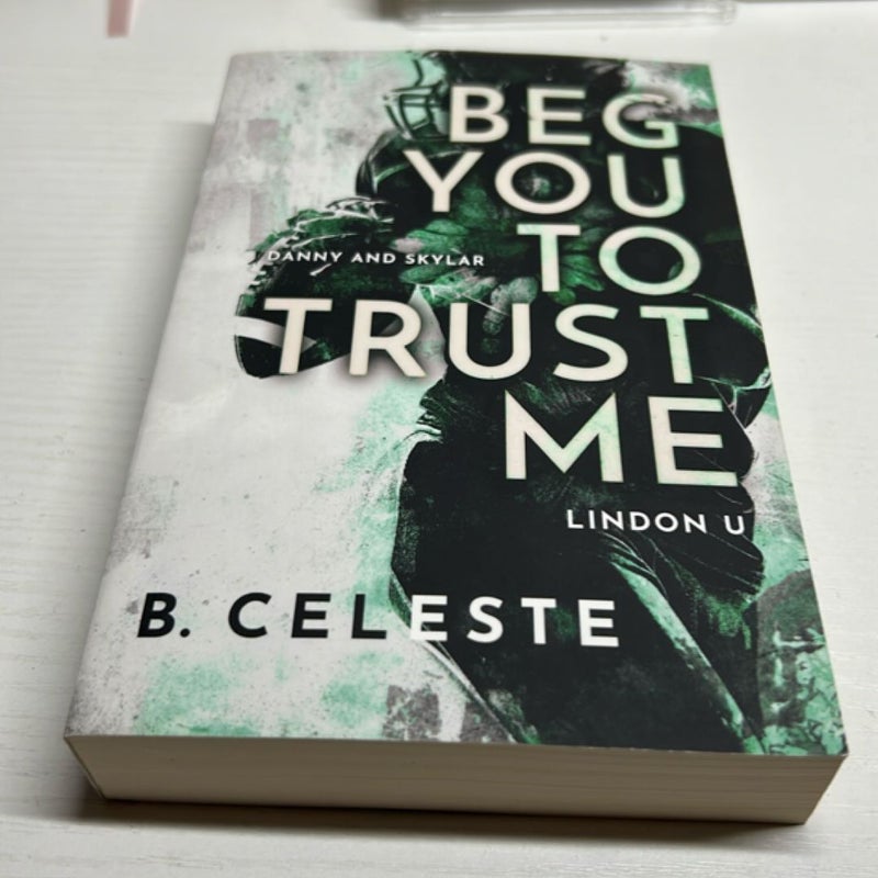 Beg You to Trust Me 2023