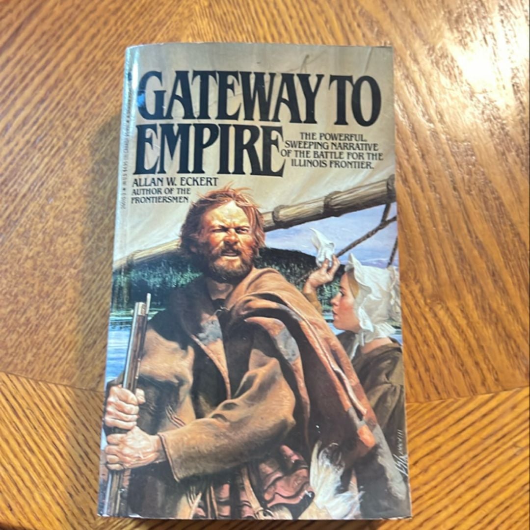 Gateway to Empire