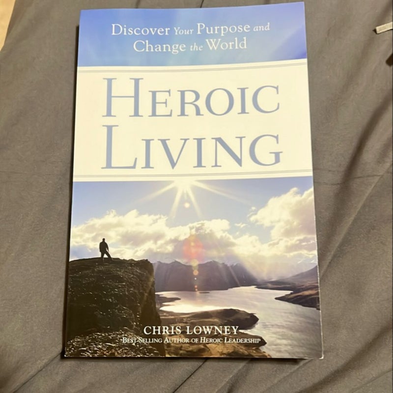 Heroic Living