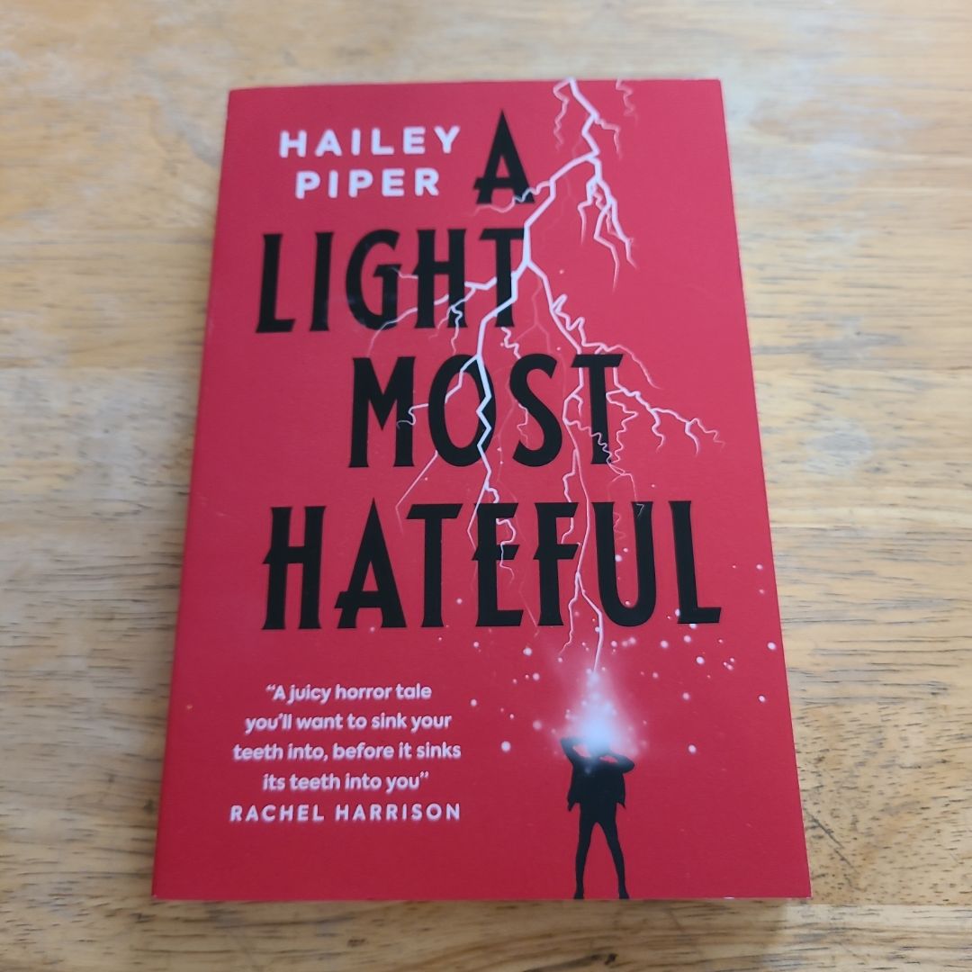 A Light Most Hateful