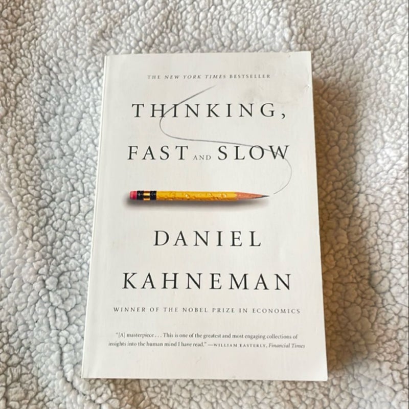 Thinking, Fast and Slow