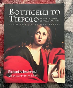 Botticelli to Tiepolo
