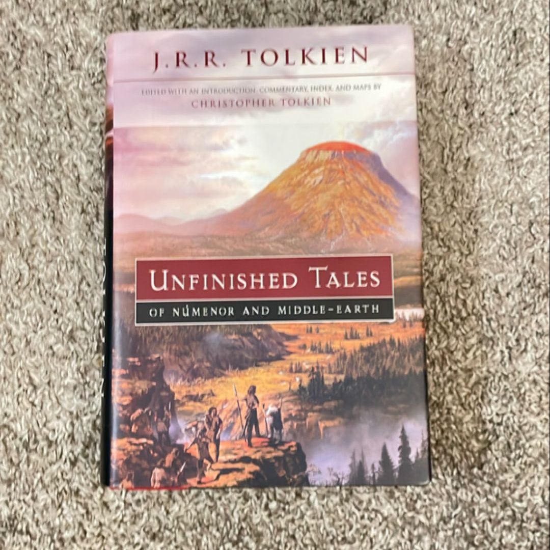 Unfinished Tales of Númenor and Middle-Earth