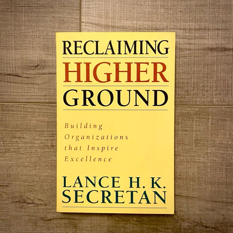 Reclaiming Higher Ground