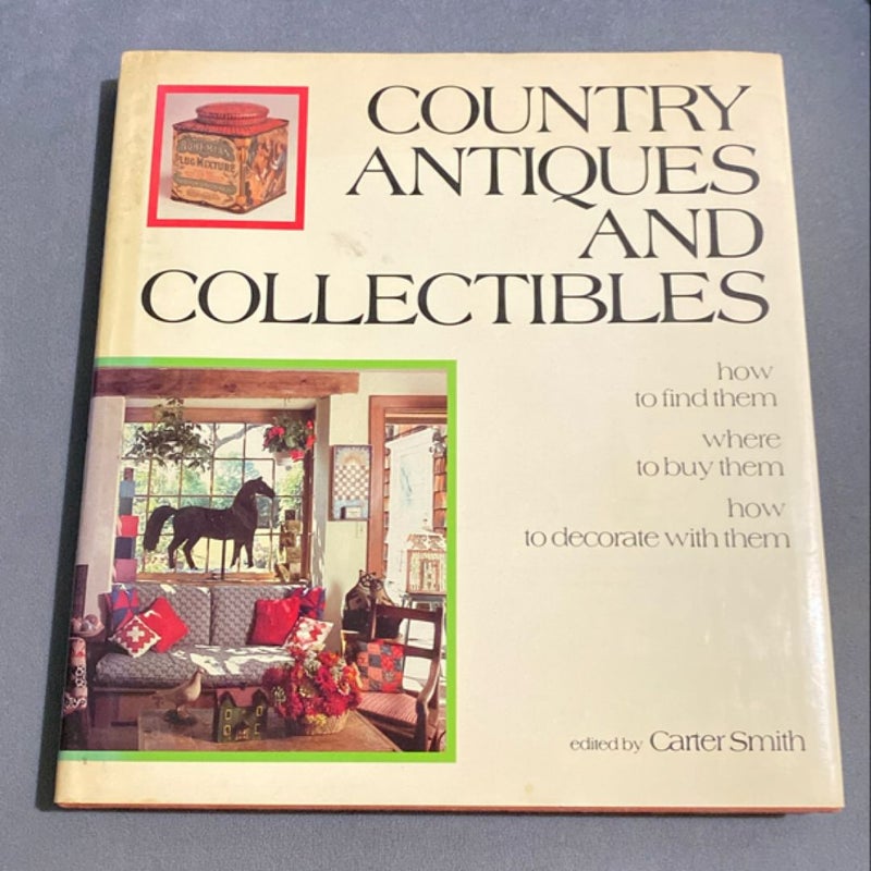 Country Antiques and Collectibles