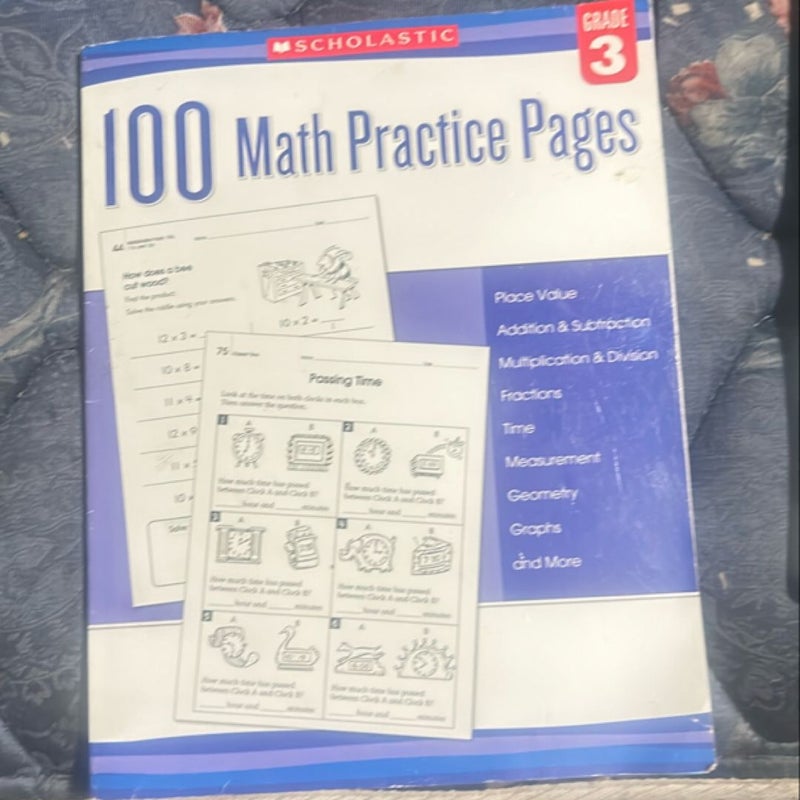 100 Math Practice Pages: Grade 3