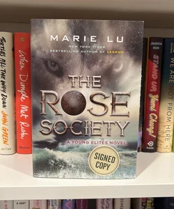 The Rose Society — SIGNED COPY