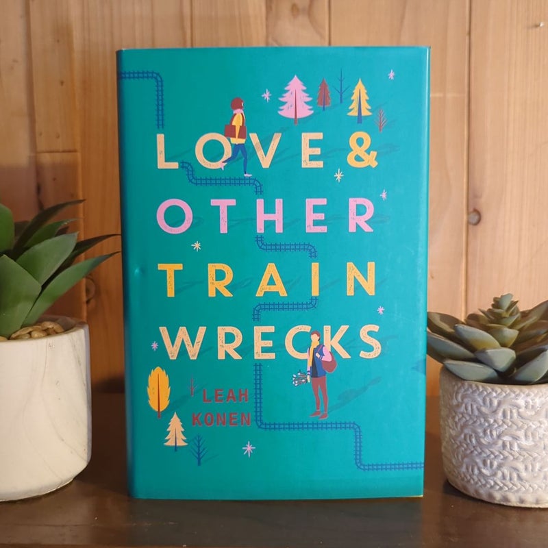 Love and Other Train Wrecks
