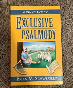 Exclusive Psalmody 