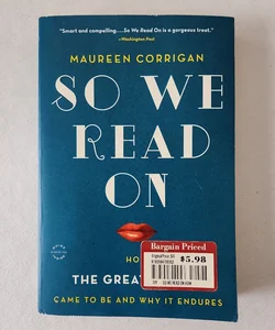So We Read On