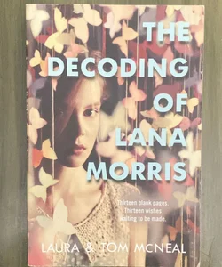 The Decoding of Lana Morris