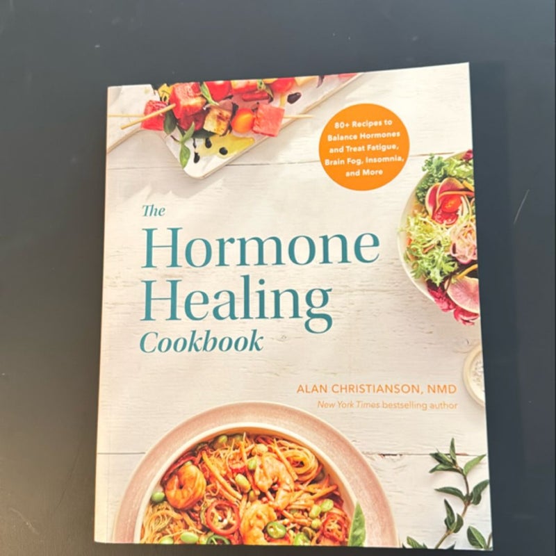 The Hormone Healing Cookbook