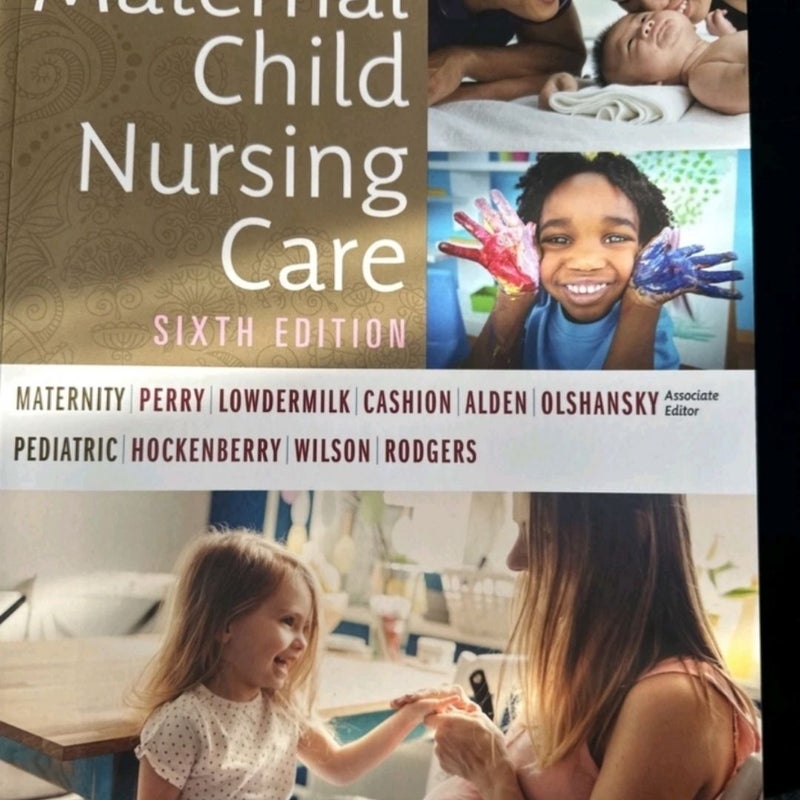 Maternal Child Nursing Care