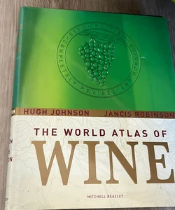 World Atlas of Wine: Sixth Edition