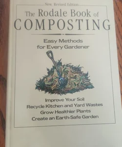 The Rodale book of composting