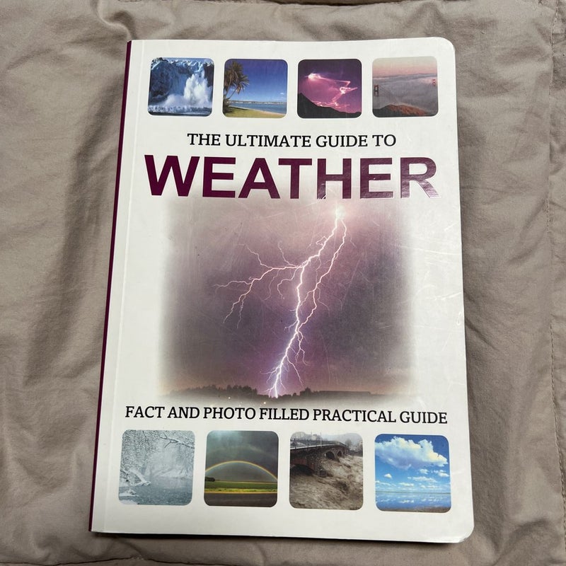 The ultimate guide to weather