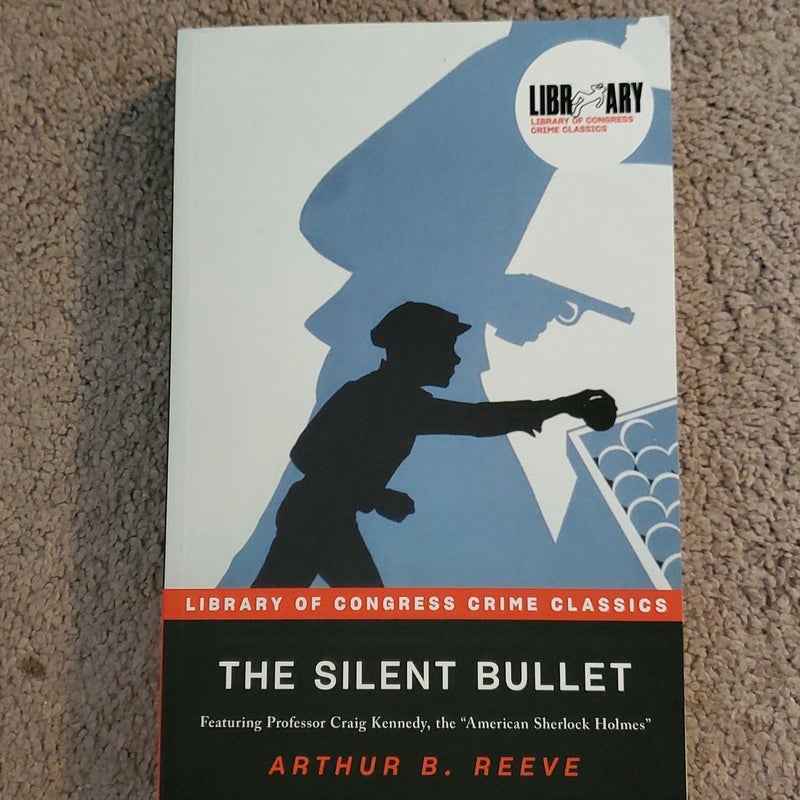 The Silent Bullet