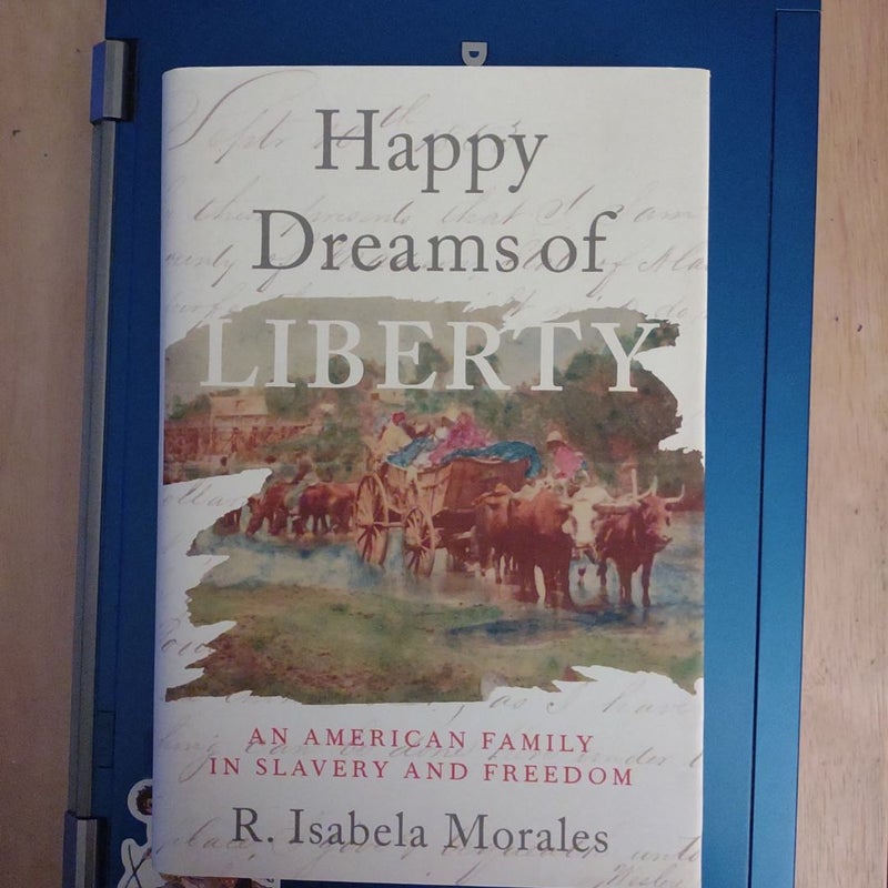 Happy Dreams of Liberty