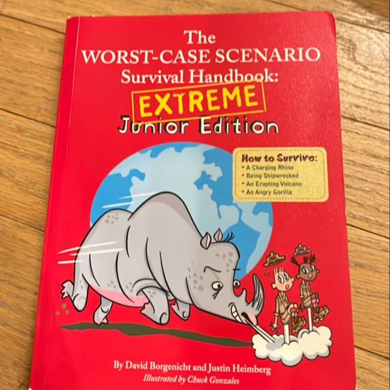 The Worst Case Scenario Survival Handbook - Extreme Junior Edition