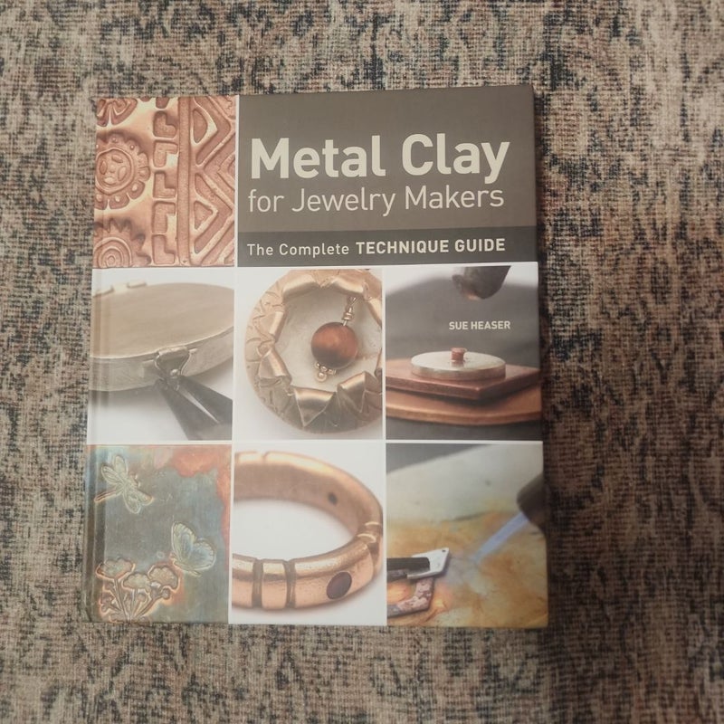 Metal Clay for Jewelry Makers