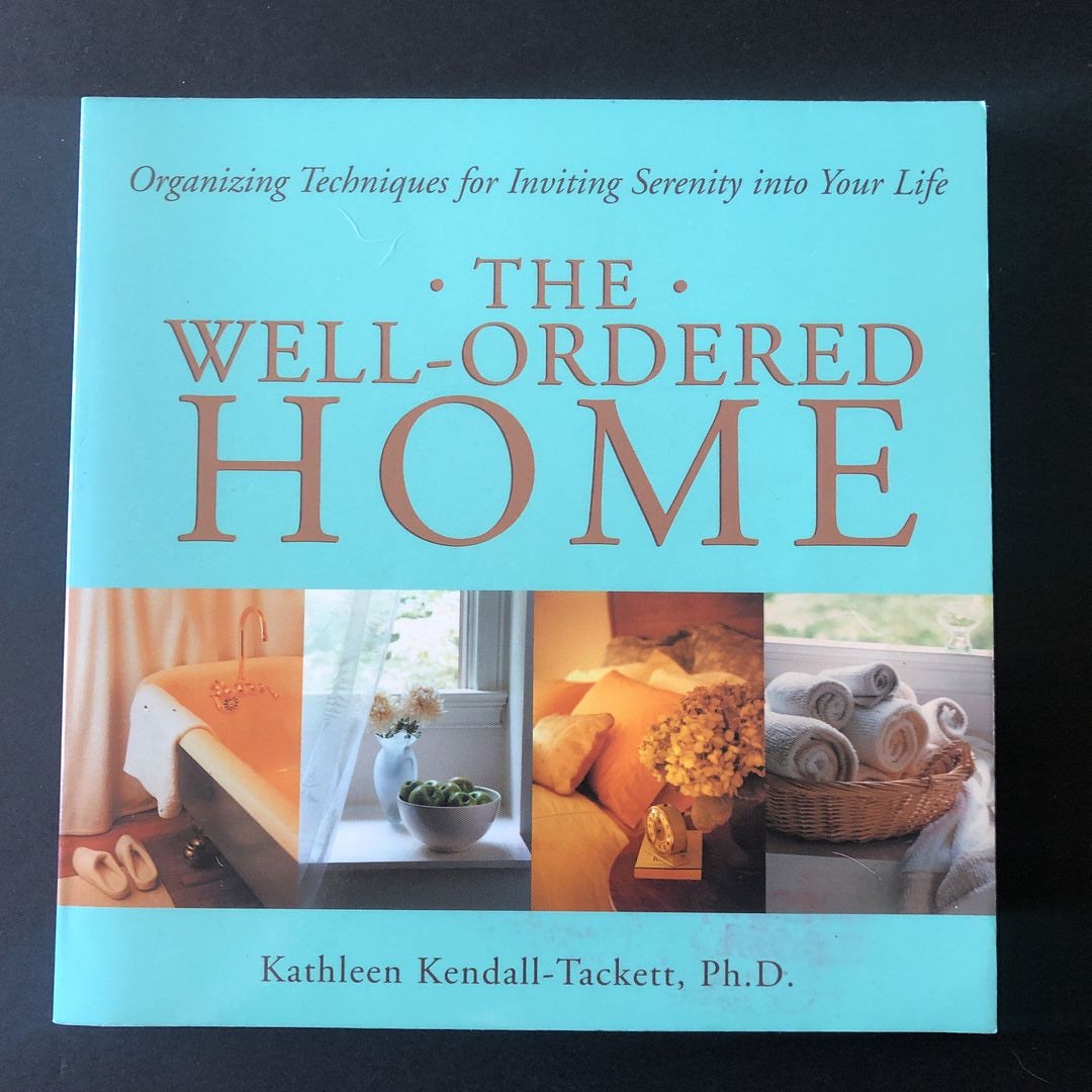 The Well-Ordered Home