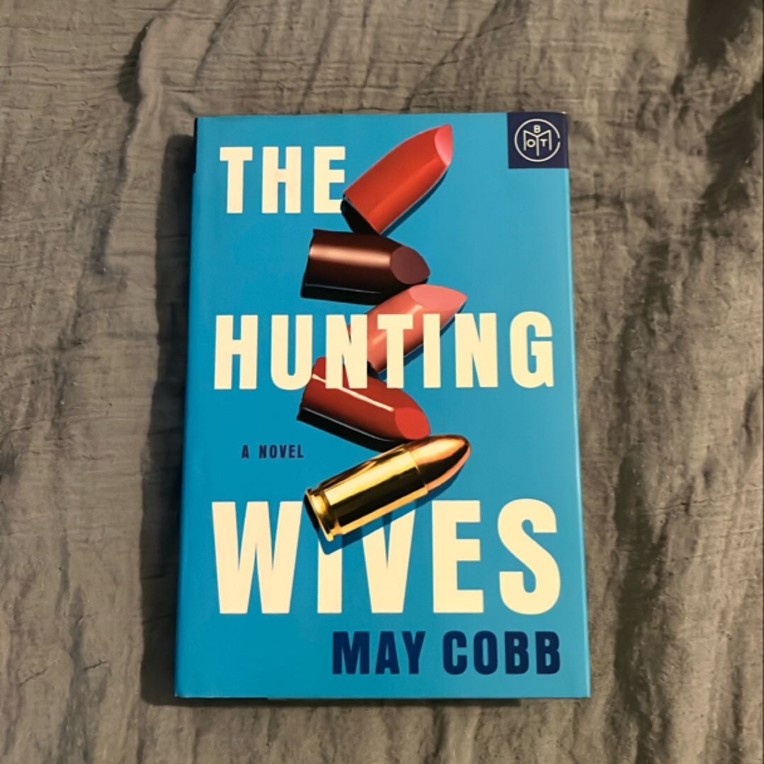 The Hunting Wives