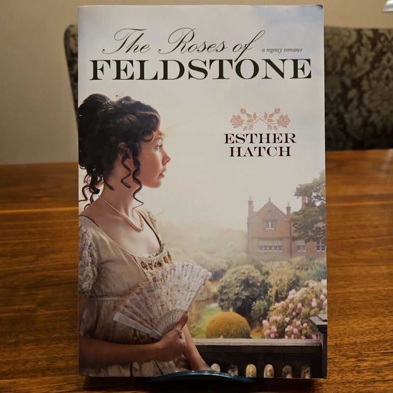 The Roses of Feldstone