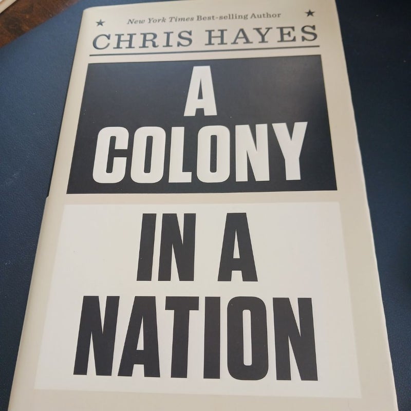 A Colony in a Nation