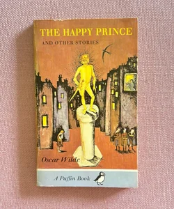 The Happy Prince and Other Stories ♻️ (Last Chance!)