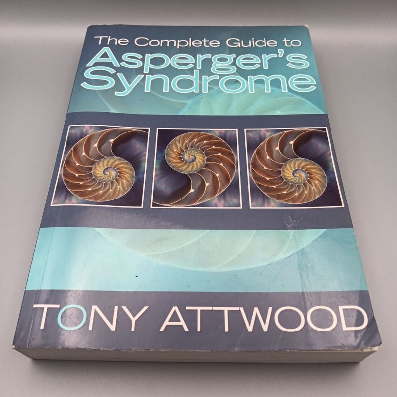 The Complete Guide to Asperger's Syndrome