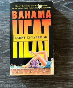 Bahama Heat