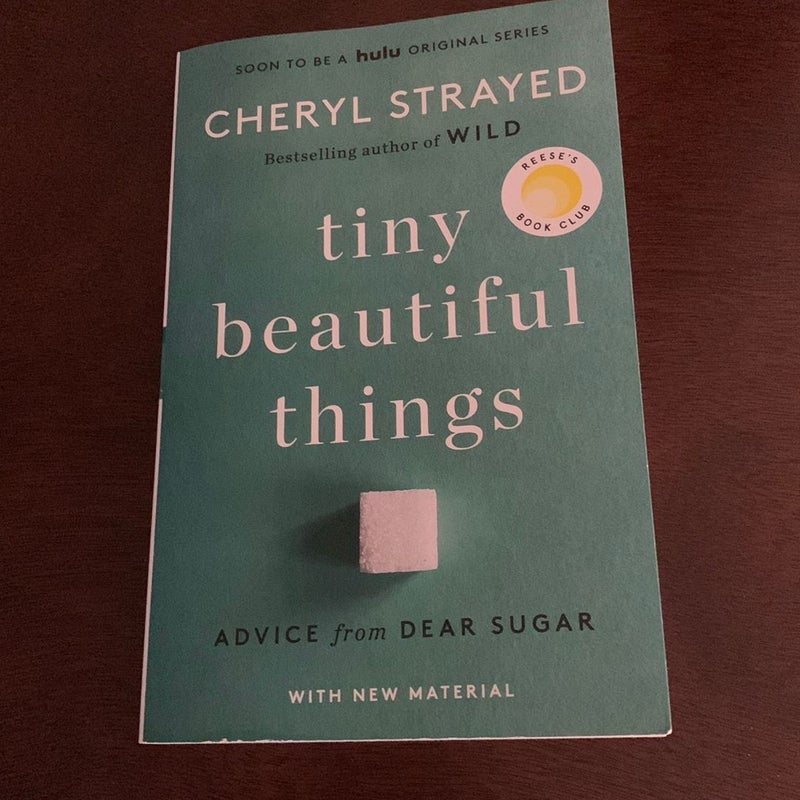 Tiny Beautiful Things (10th Anniversary Edition)