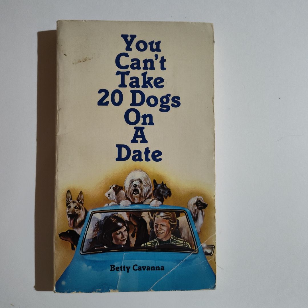 You Can't Take 20 Dogs on a Date