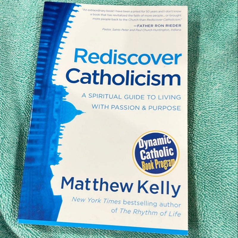 Rediscover Catholicism