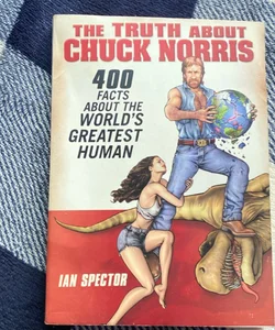 The Truth about Chuck Norris