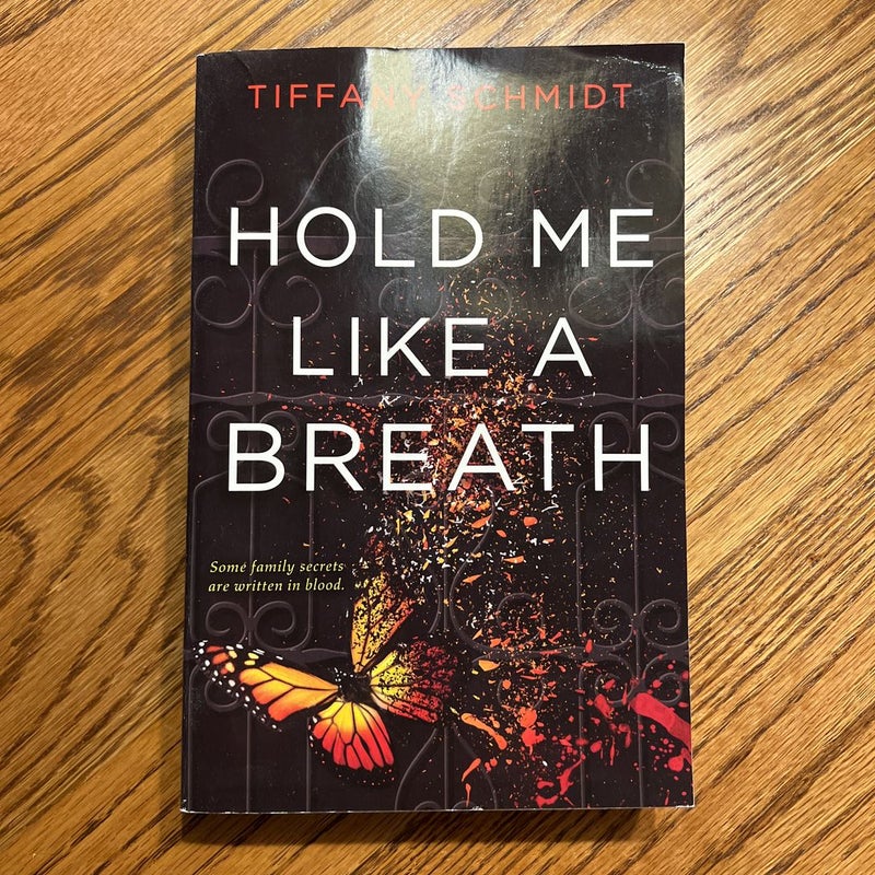 Hold Me Like a Breath