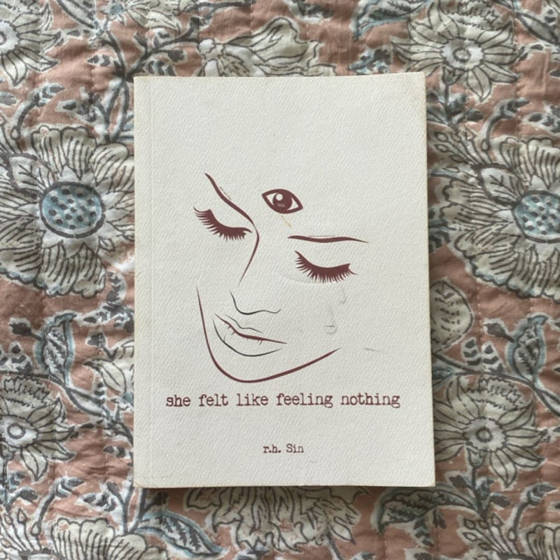 She Felt Like Feeling Nothing