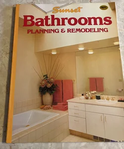 Bathrooms Planning and Remodeling