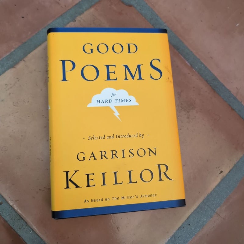 Good Poems for Hard Times