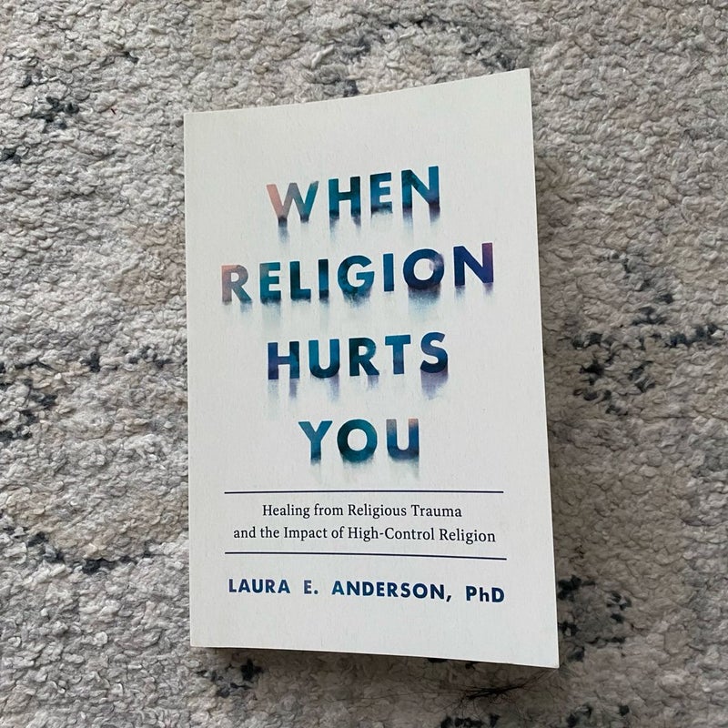 When Religion Hurts You