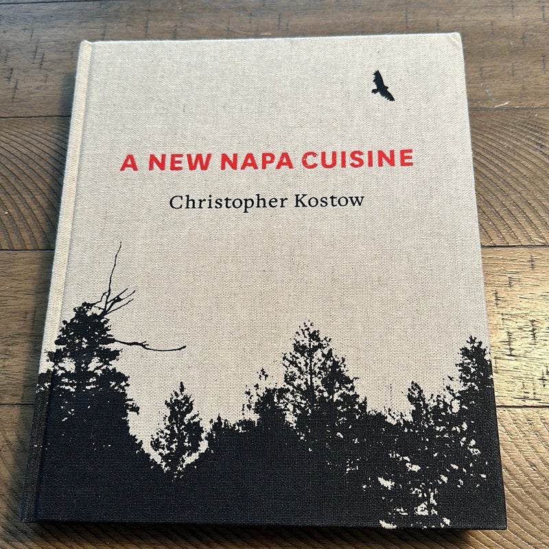 A New Napa Cuisine by Christopher Kostow