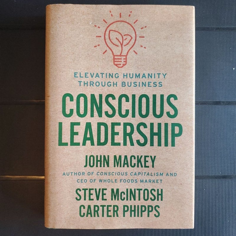 Conscious Leadership