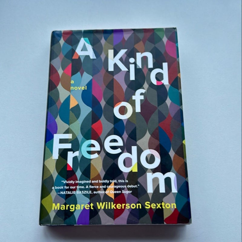 A Kind of Freedom