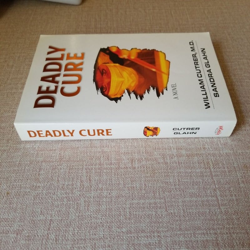 Deadly Cure