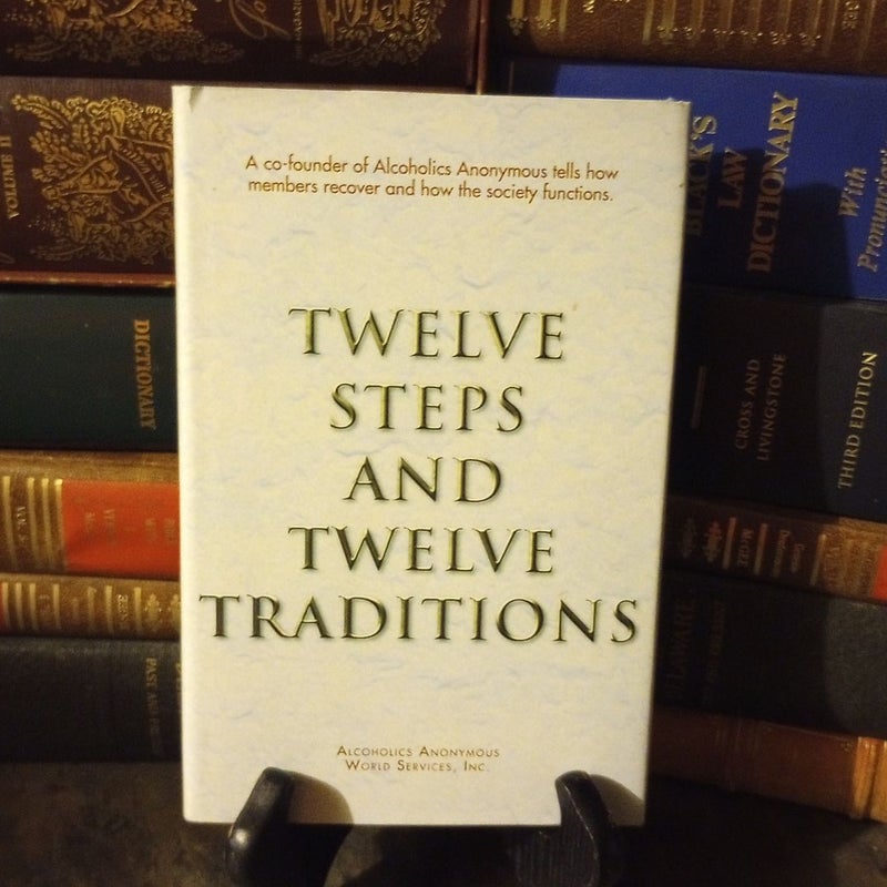 Twelve Steps and Twelve Traditions Trade Edition